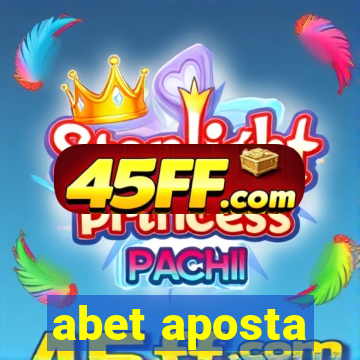 abet aposta